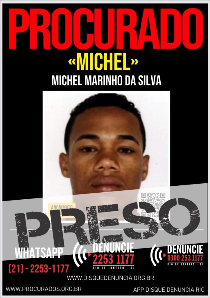 Cartaz de Procurado de Michel Marinho da Silva com a tarja de "Preso"